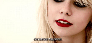 Chocolate is happiness.