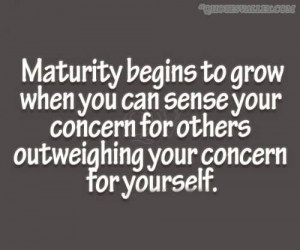 http://www.quotesvalley.com/images/06/maturity-begings-to-grow-when ...