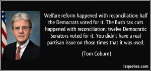 More Tom Coburn Quotes