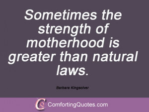 wpid-saying-from-barbara-kingsolver-sometimes-the-strength-of.jpg