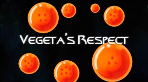 Vegeta's Respect