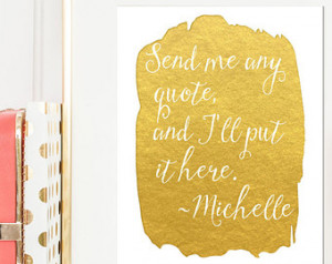 Quote Print / Personaliz ed Gold Foil Print / Custom Faux Gold Foil ...