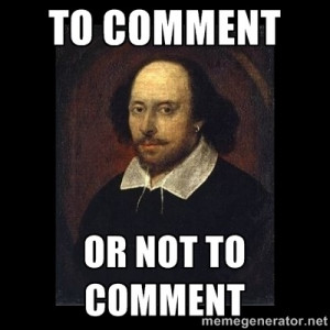 ... the code so that this comment isn’t needed? - Steve McConnell