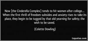 More Colette Dowling Quotes