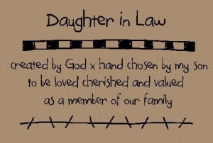 daughter in law quotes and sayings | Primitive Patterns ...