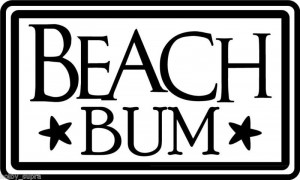 Beach Bum Kids Toy Wall Vinyl Sticker Decal Decor quote On Wall Decal ...