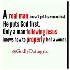 ... quotes a god man quotes inspiration quotes man who put god first