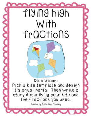 ... equal parts. Then write a story about it and describe the fractions