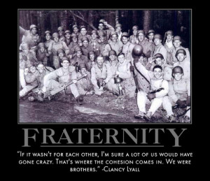 that many other fraternities have this same sense of brotherhood