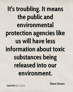 - It's troubling. It means the public and environmental protection ...