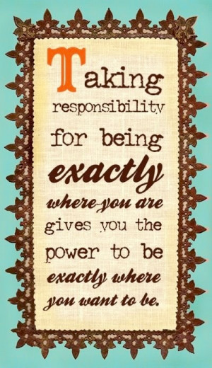 Taking responsibility quote via bravegirlsclub.com Prayer Rugs, Food ...