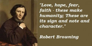Robert browning famous quotes 4