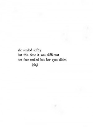She smiled softly