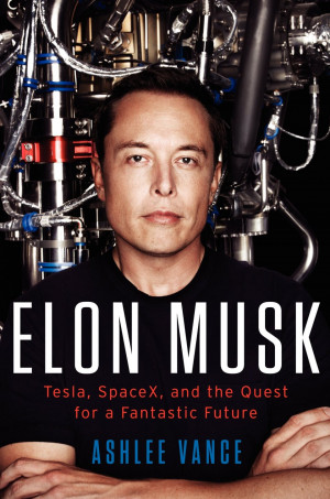 11 fascinating things Tesla billionaire Elon Musk said in the new book ...