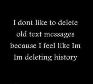 dont like to delete old text messages