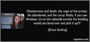 Obsolescence and death, the reign of the archaic, the abandoned, and ...