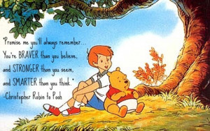 Winnie The Pooh Quotes You Are Stronger Than You Think