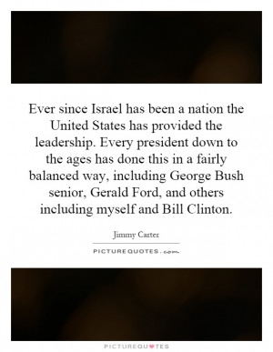 Ever since Israel has been a nation the United States has provided the ...