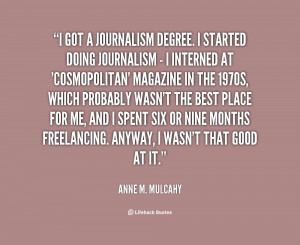 quote Anne M Mulcahy i got a journalism degree i started 109691 4 png