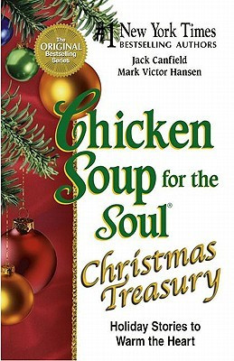 ... for the Soul Christmas Treasury: Holiday Stories to Warm the Heart