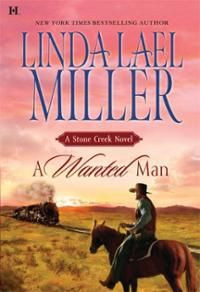 miller books | wanted man stone creek book 2 hardcover by linda lael ...