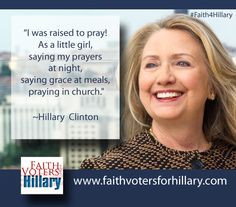 Faith4Hillary HIllary Clinton about Prayer