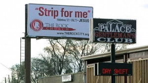... club in Birmingham, Ala., reads “Strip for Me.” The quote’s