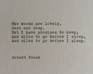 Robert Frost Typewriter Quote / Han dtyped On Typewriter ...