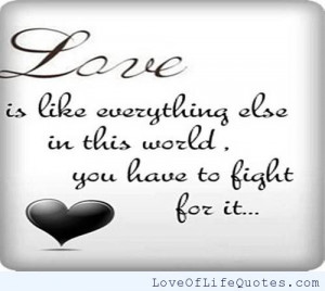 Best Fighting For Love Quotes