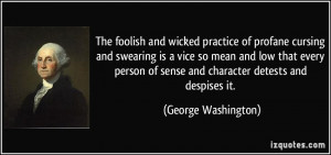 Swearing Quotes More george washington quotes