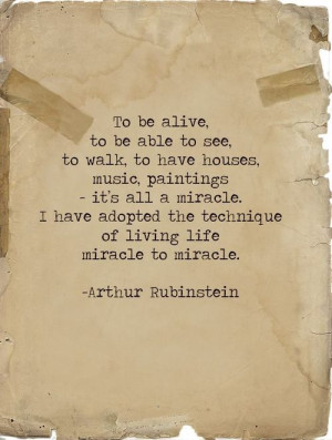 Arthur Rubinstein #life #miracle
