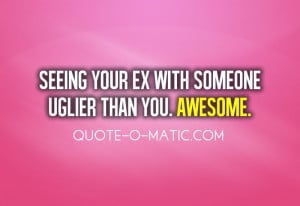 Quotes Your Ex Boyfriend Funny 2767 Picture
