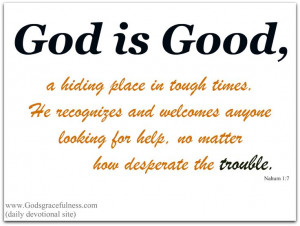 god is good quotes | God is good!: Godisgood, Inspiration Messages ...