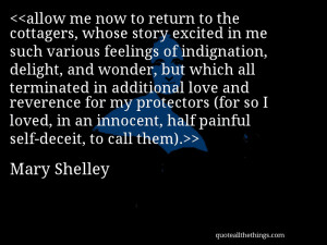 allow me now to return to the cottagers, whose story excited in me ...