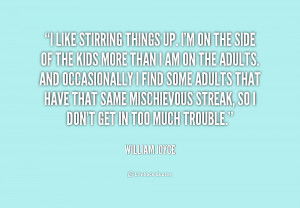 Stirring Up Trouble Quotes