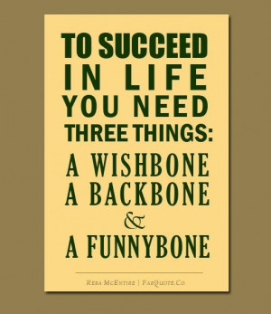 Reba mcentire to succeed in life quote