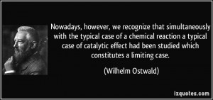 that simultaneously with the typical case of a chemical reaction ...