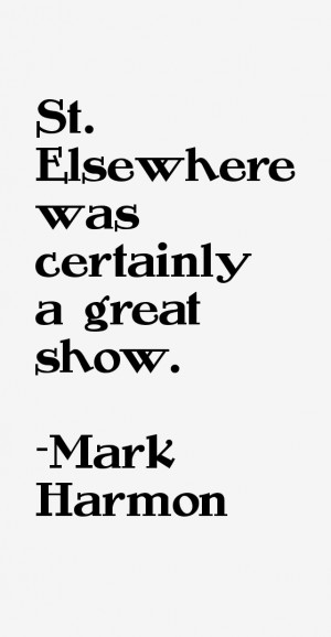 Mark Harmon Quotes amp Sayings