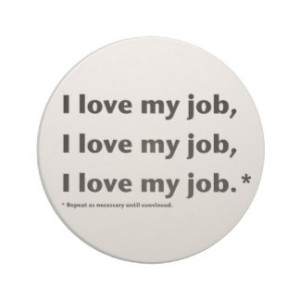 Funny Work Related Quotes Gifts