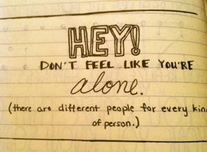 Feeling alone quotes dont feel alone