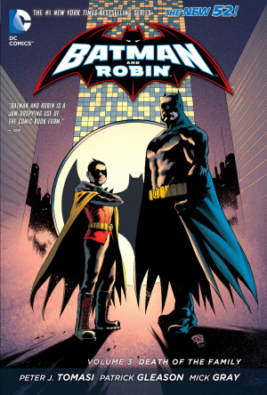 Review VO] Batman & Robin Vol. 3 : Death of the Family