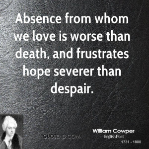 Absence From Whom Love...