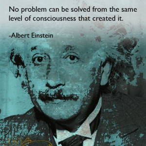 Albert Einstein Quote on solving problems