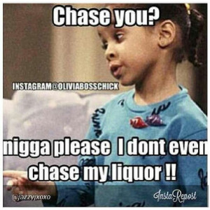 not chasing anyone