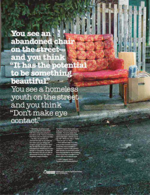 ... homeless youth on the street and you think 