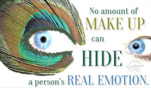 Emotion Quote: No amount of make up can hide... Emotions-(4)
