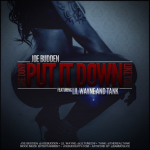 Put It Down (ft. Lil' Wayne & Tank): First Official Single