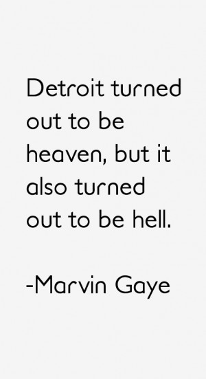 Marvin Gaye Quotes & Sayings