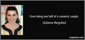 More Julianna Margulies Quotes