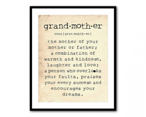 Grandmother Is A Little Bit Parent, A Little Bit Teacher, And A ...